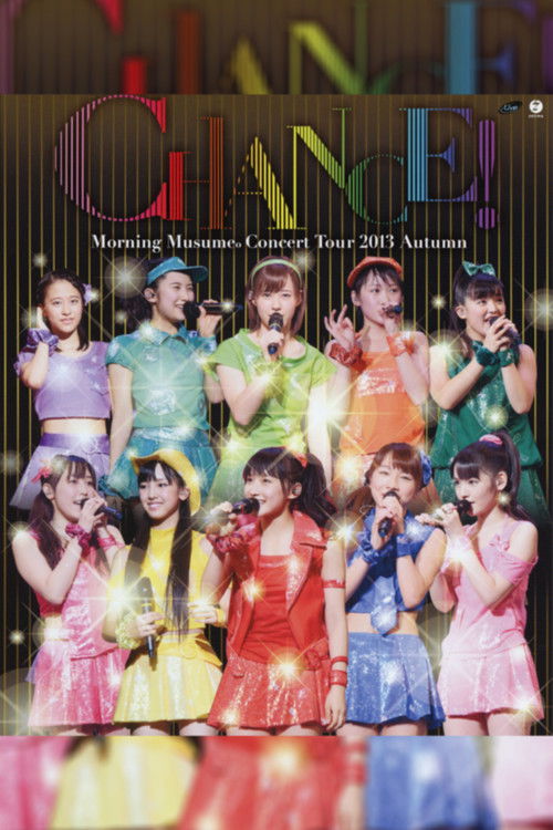 Morning Musume. 2013 Autumn ~CHANCE!~ (2013) poster