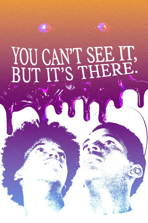 You Can't See It, But It's There (2025) poster