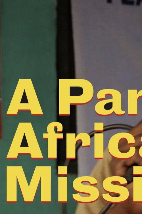 A Pan-African Mission (2023) poster