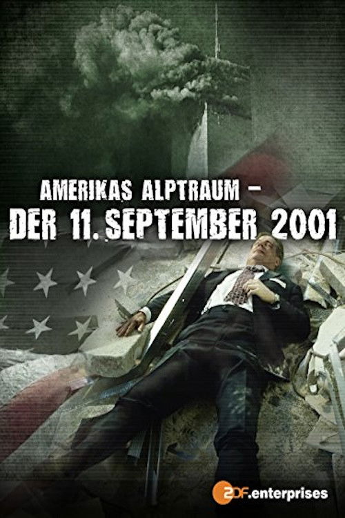 Amerikas Alptraum: Der 11. September 2001 (2010) poster