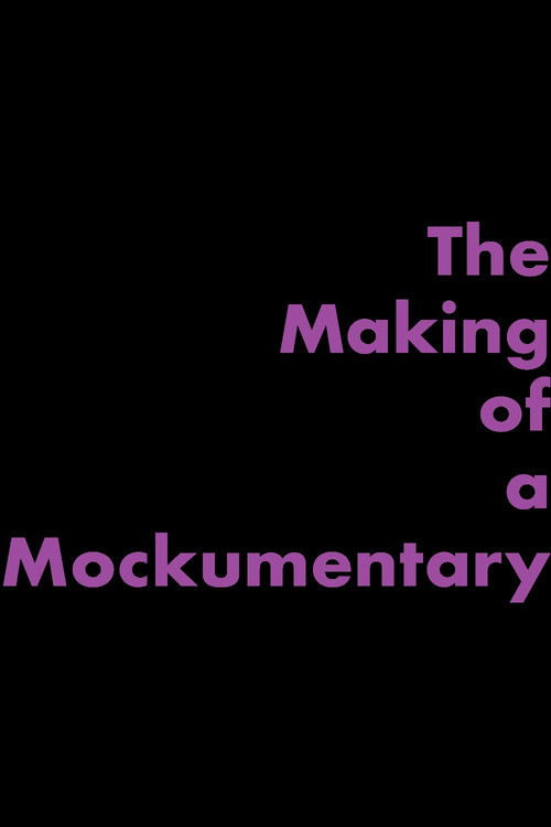 The Making of a Mockumentary (2023) poster