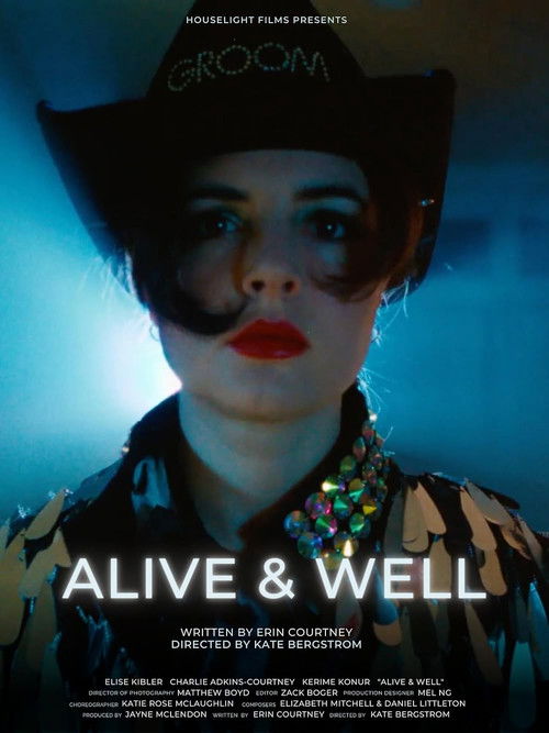 Alive & Well (2023) poster