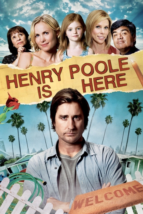 Henry Poole Is Here (2008) poster