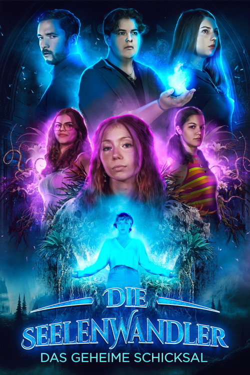 Die Seelenwandler - Das geheime Schicksal (2026) poster