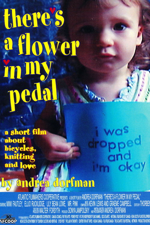 There's a Flower in My Pedal (2005) poster