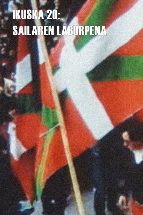 Ikuska 20: Sailaren laburpena (1984) poster