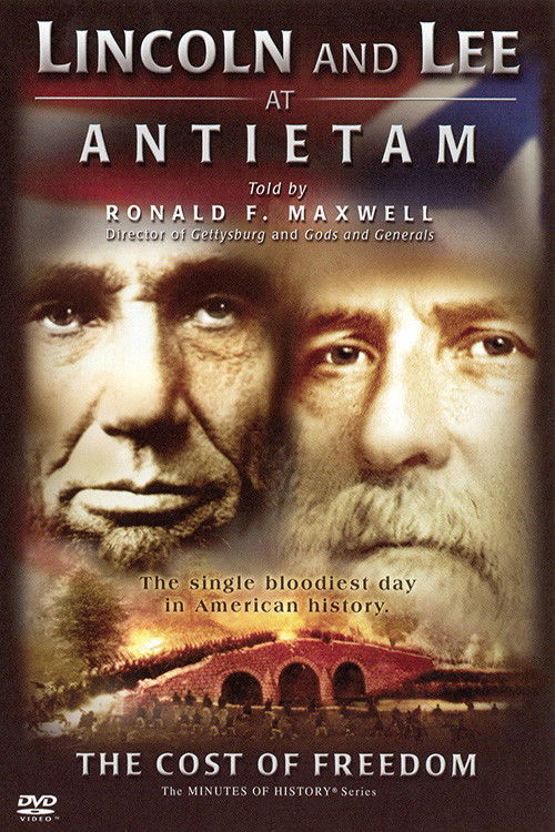 Lincoln and Lee at Antietam: The Cost of Freedom (2006) poster
