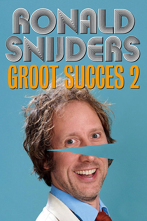 Ronald Snijders: Groot Succes 2 (2020) poster