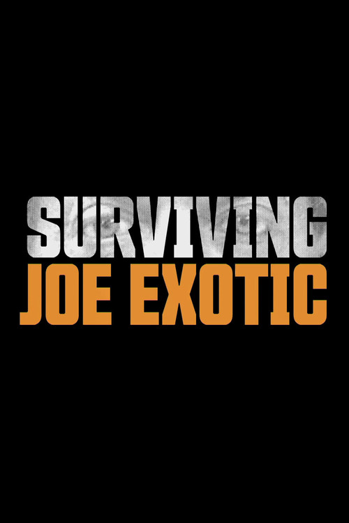 Surviving Joe Exotic (2020) poster