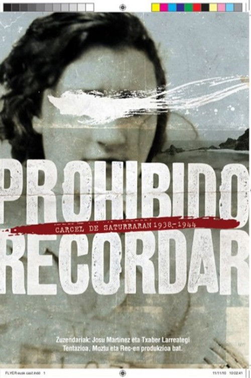 Debekatuta dago oroitzea (2010) poster