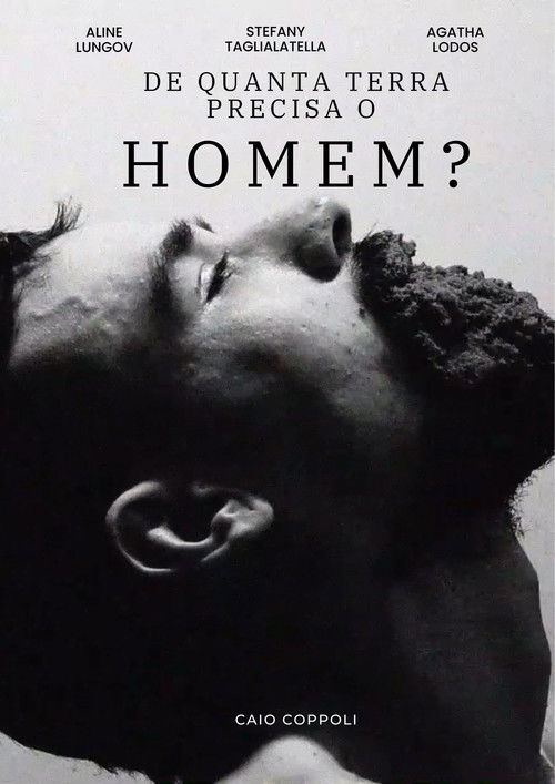 De Quanta Terra Precisa Um Homem? poster