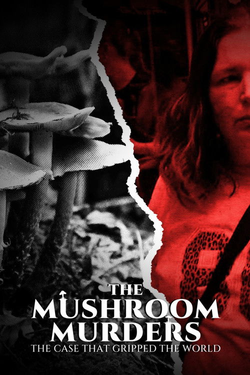The Mushroom Murders: The Case That Gripped the World (2025) poster