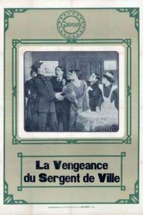 La Vengeance du sergent de la ville (1913) poster