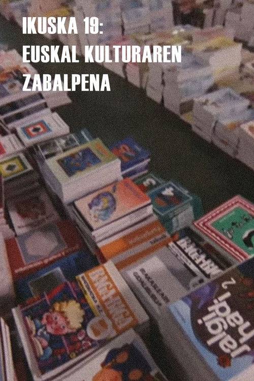 Ikuska 19: Euskal kulturaren zabalpena (1984) poster