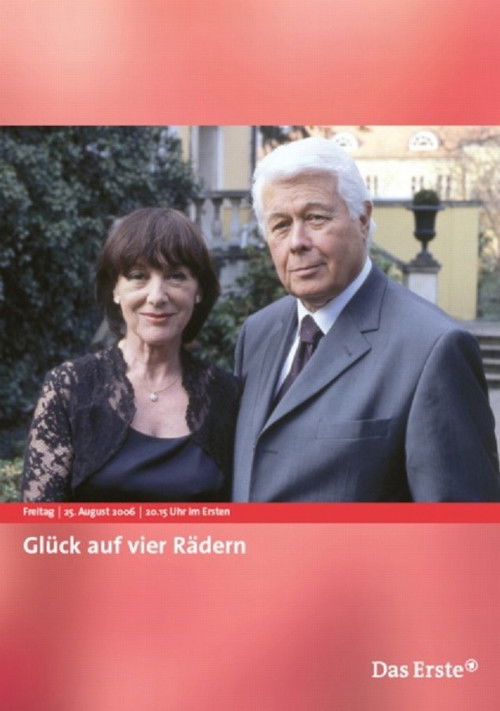 Glück auf vier Rädern (2006) poster