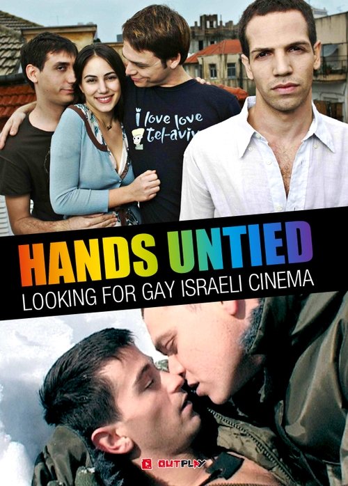 Hands Untied: Looking for Gay Israeli Cinema (2014) poster