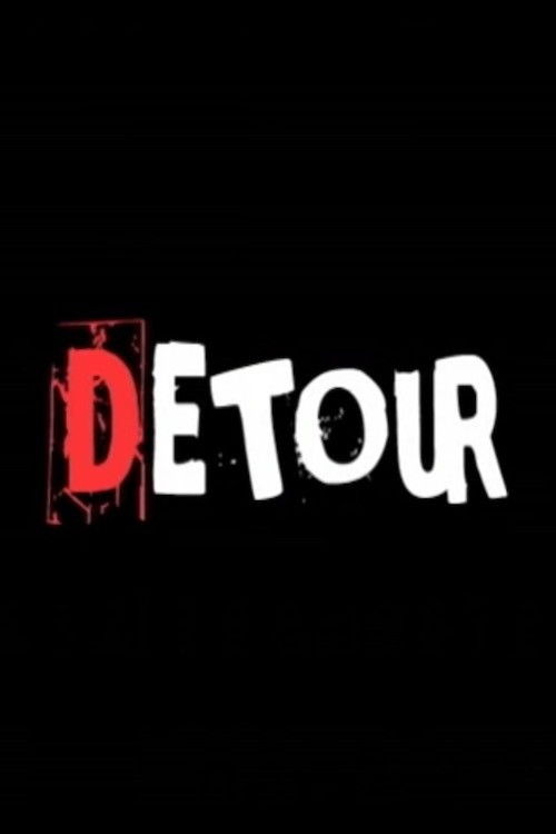 Detour (2008) poster