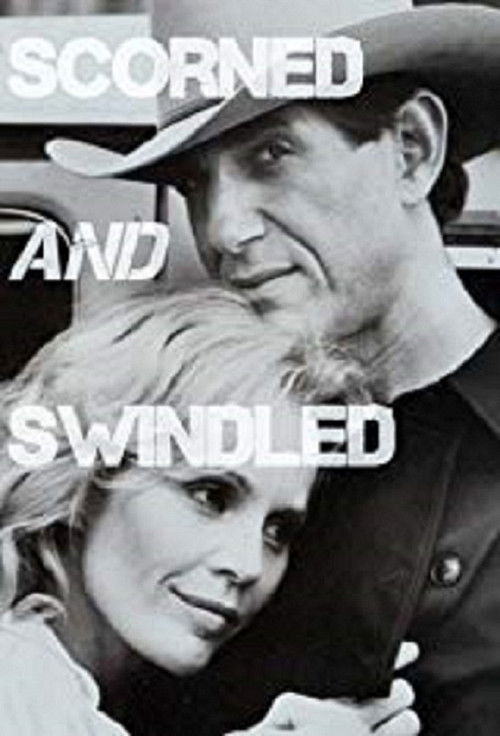 Scorned and Swindled (1984) poster