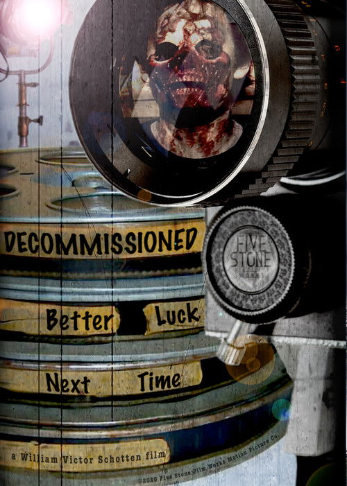 Decommissioned: Better Luck Next Time (2022) poster