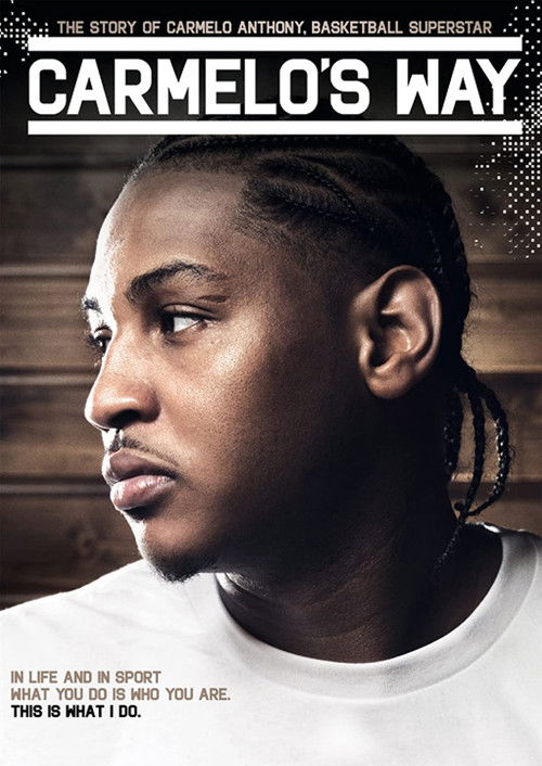 Carmelo's Way (2010) poster