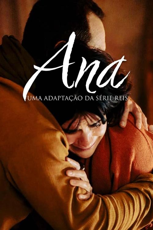 Ana: Uma adaptação da série Reis (2025) poster