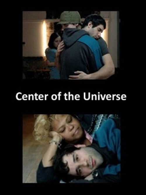 Center of the Universe (2008) poster