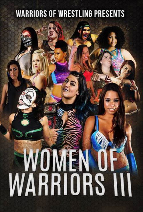 Women Of Warriors III (2017) poster