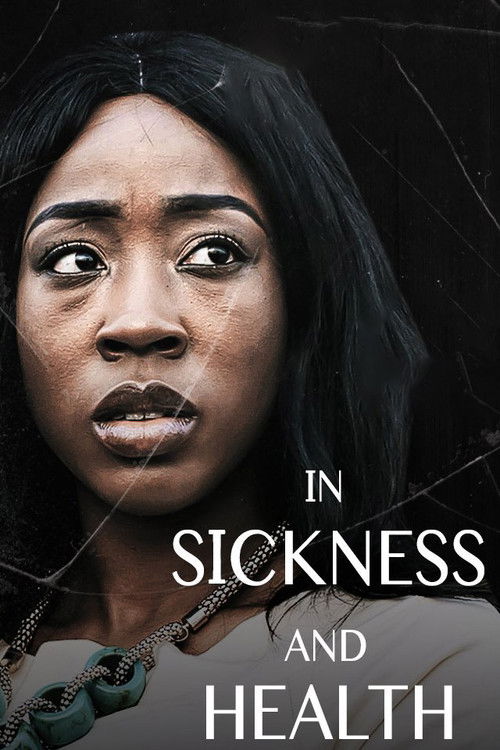 In Sickness And In Health (2018) poster