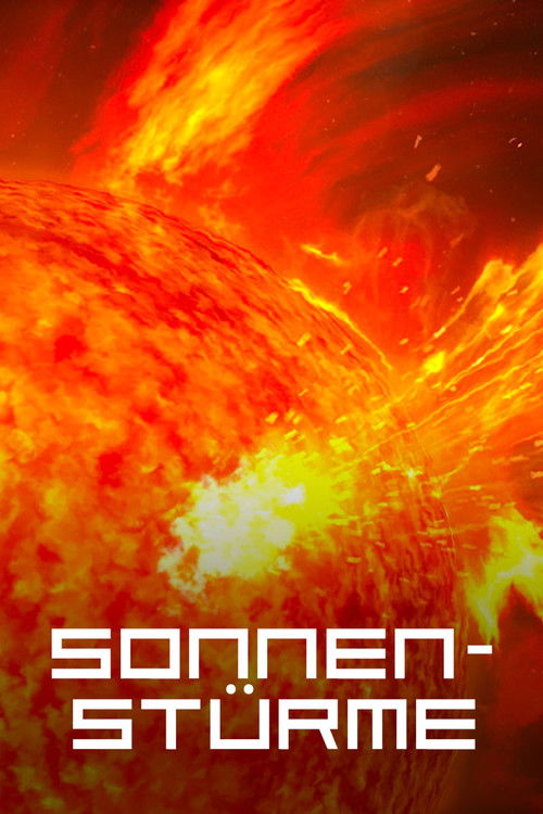 Sonnenstürme - Die rätselhafte Gefahr (2020) poster