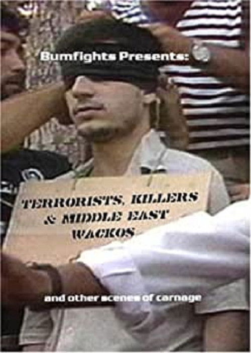 Terrorists, Killers and Middle-East Wackos (2005) poster