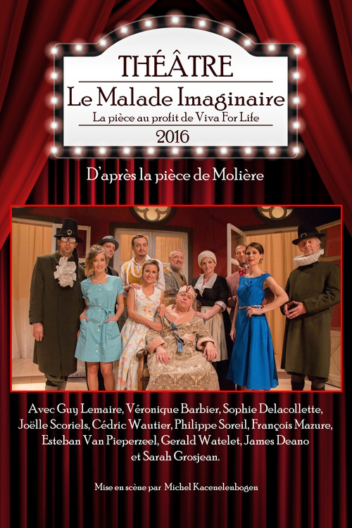 Le Malade Imaginaire (de Molière) (2016) poster