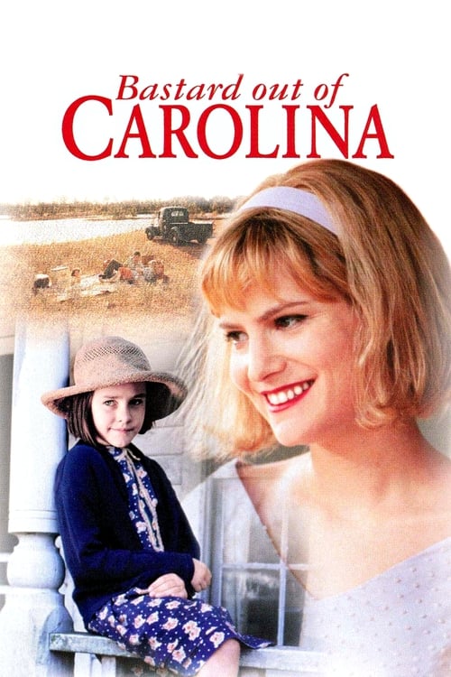 Bastard Out of Carolina (1996) poster