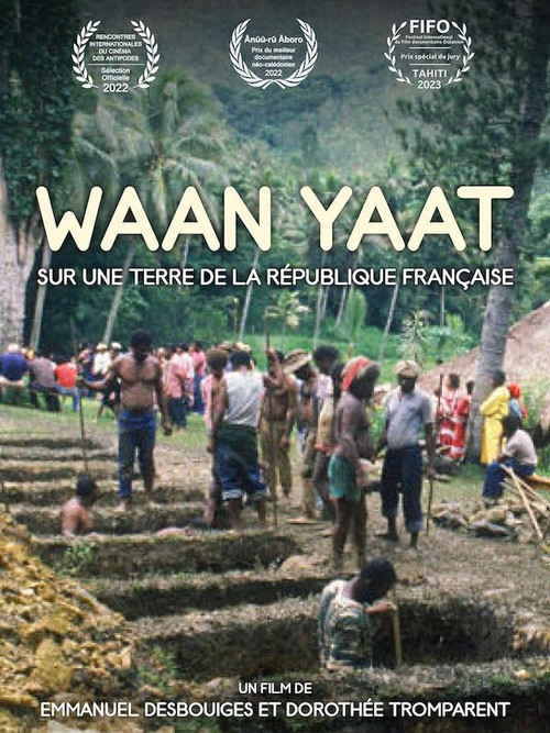 Waan Yaat, sur une terre de la République française (2022) poster