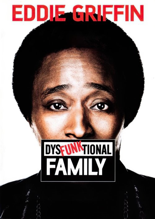 Eddie Griffin: DysFunktional Family (2003) poster