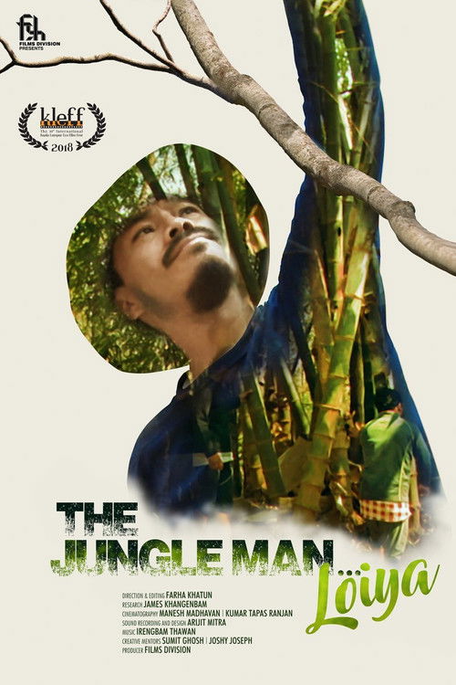 The Jungle Man... Loiya (2018) poster