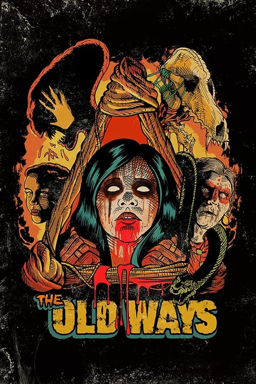 The Old Ways (2021) poster
