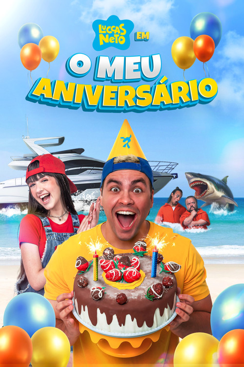 Luccas Neto em: O Meu Aniversário (2023) poster