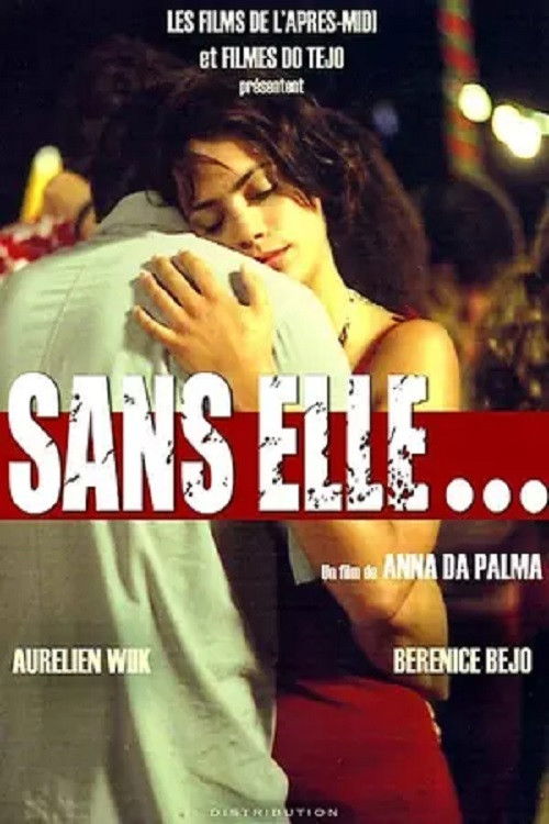 Sans elle... (2003) poster