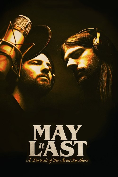 May It Last: A Portrait of the Avett Brothers (2017) poster