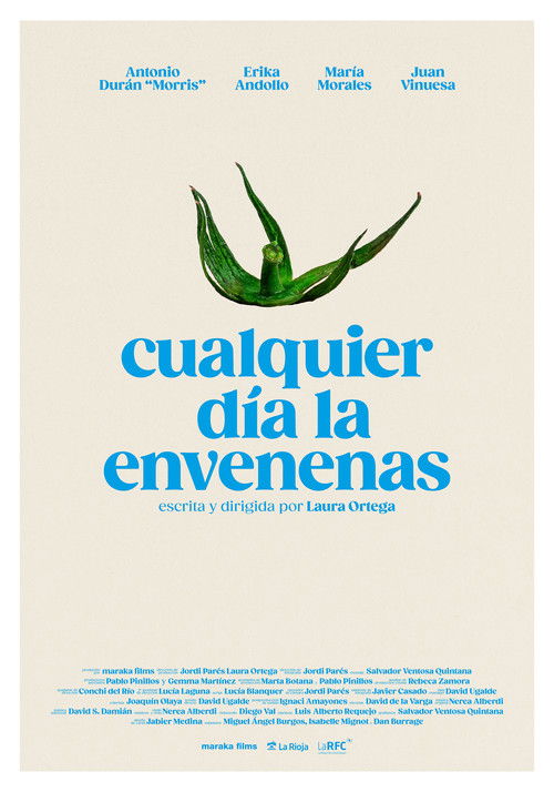 Cualquier día la envenenas (2024) poster