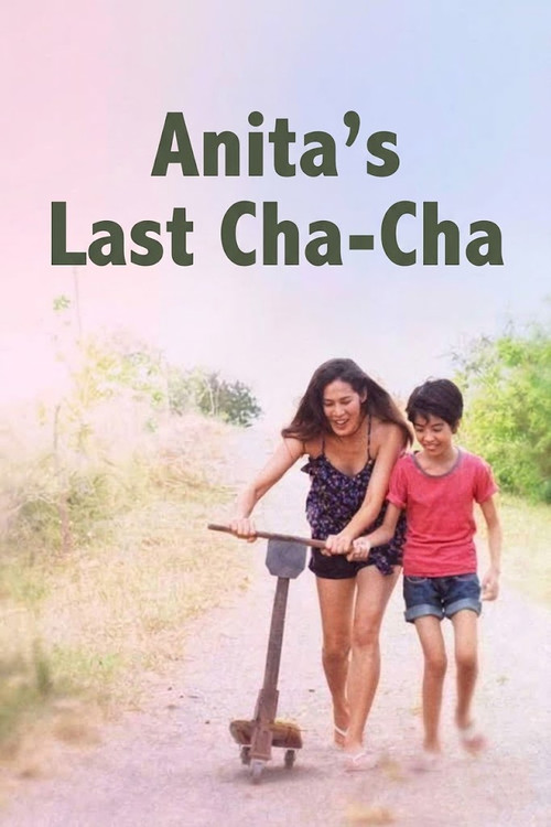 Ang Huling Cha-Cha ni Anita (2013) poster