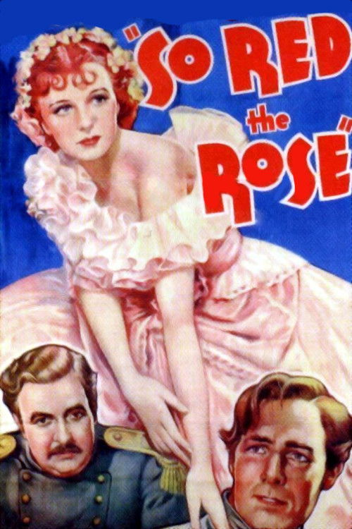 So Red the Rose (1935) poster