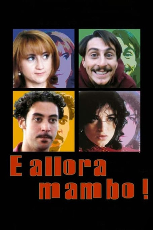 E allora mambo! (1999) poster