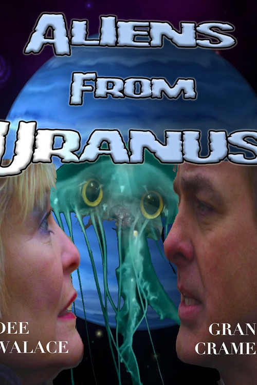 Aliens from Uranus (2012) poster