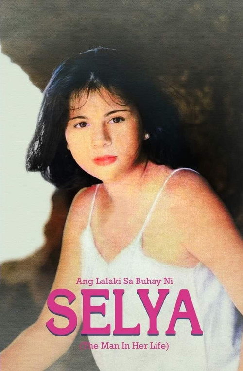 Ang Lalaki sa Buhay ni Selya (1998) poster