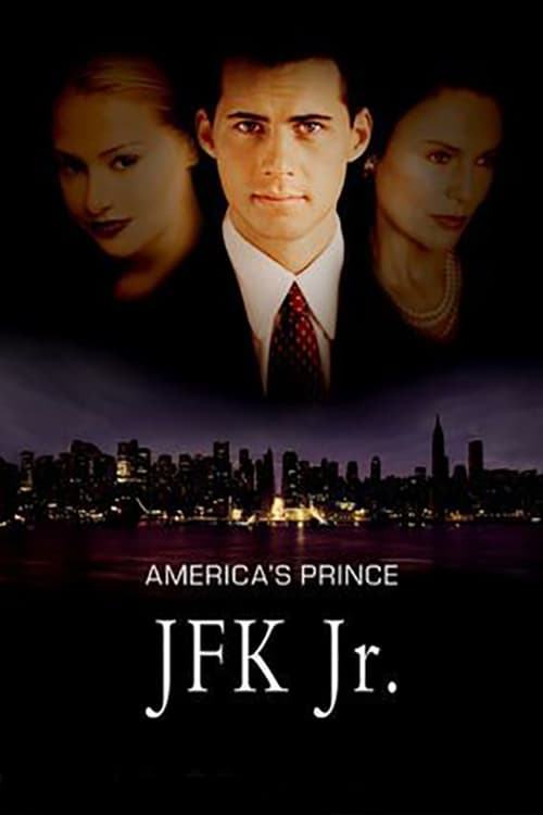 America's Prince: The John F. Kennedy Jr. Story (2003) poster