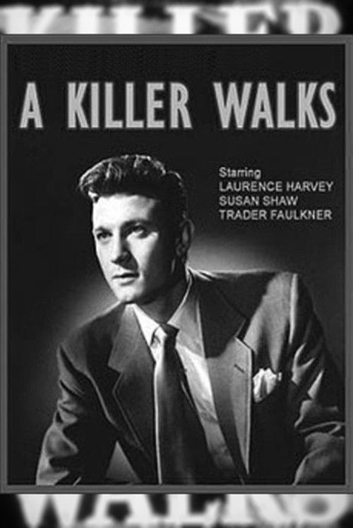 A Killer Walks (1952) poster