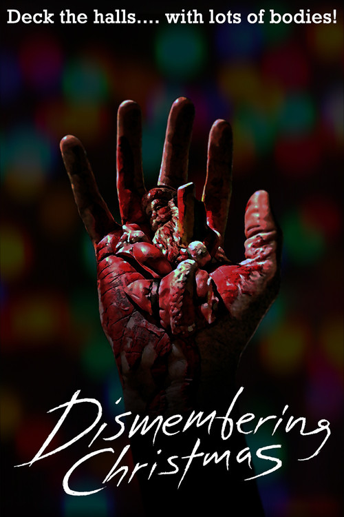 Dismembering Christmas (2015) poster