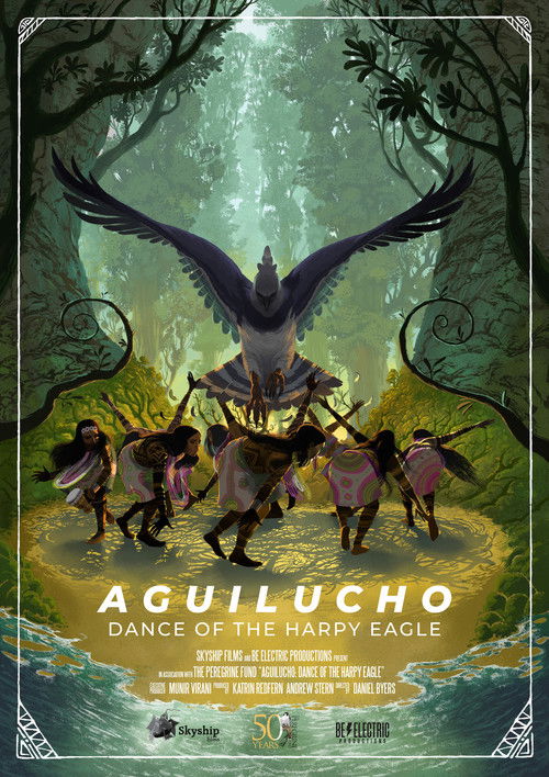Aguilucho: Dance of the Harpy Eagle (2021) poster