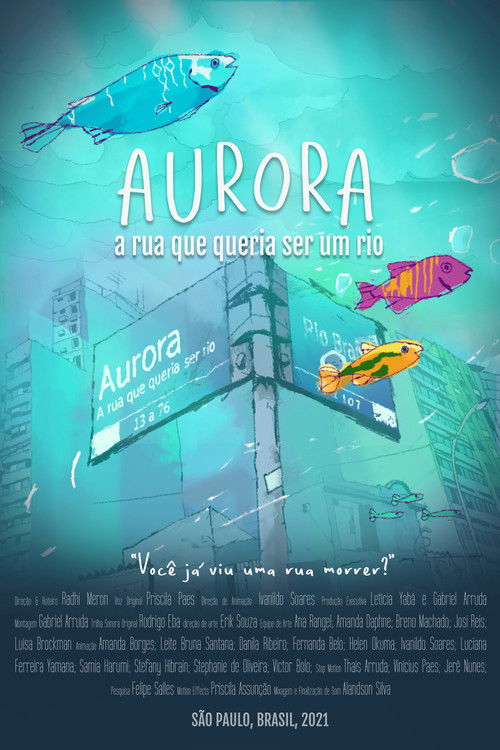 Aurora, the street that wanted to be a river (2021) poster